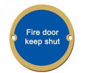 Fire Door Keep Shut Sign 76mm Dia BS5499 Brass 5.60